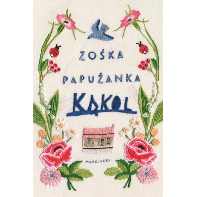 K�kol - Zo�ka Papu�anka