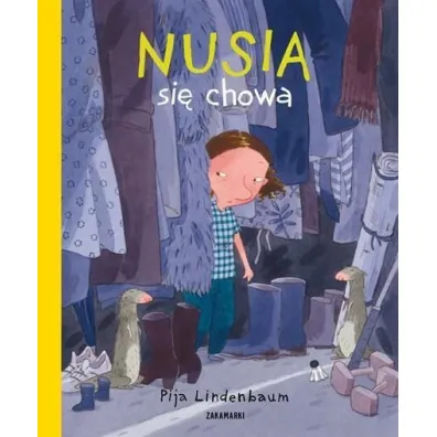 Nusia si� chowa