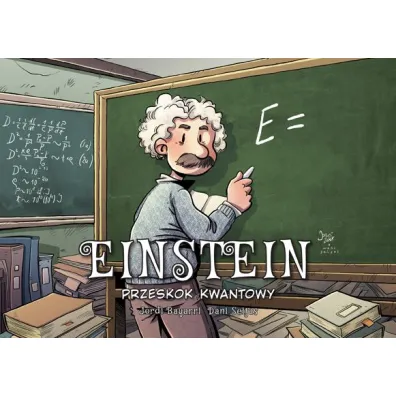 Przeskok kwantowy. Einstein. Najwybitniejsi Naukowcy