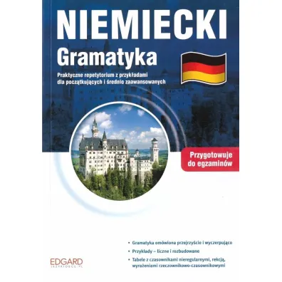 Niemiecki. Gramatyka. Przygotowanie do egzamin�w