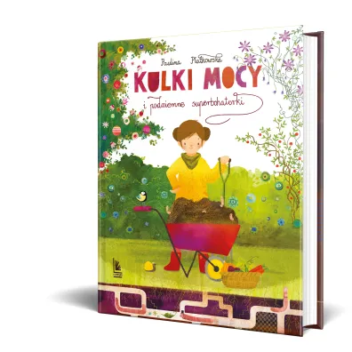 Kulki mocy i podziemne superbohaterki
