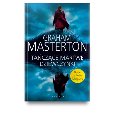 Ta�cz�ce martwe dziewczynki. Katie Maguire. Tom 8