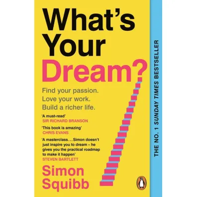 What's Your Dream? - Simon Squibb