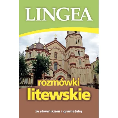 Rozm�wki litewskie ze s�ownikiem i gramatyk�