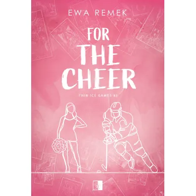 For The Cheer - Ewa Remek