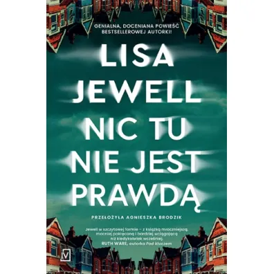 Nic tu nie jest prawd� - Lisa Jewell