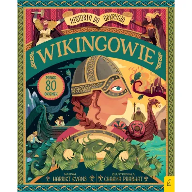 Historia do odkrycia. Wikingowie - Harriet Evans