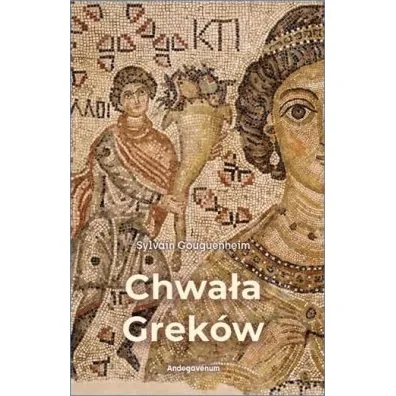 Chwa�a Grek�w - Gouguenheim Sylvain