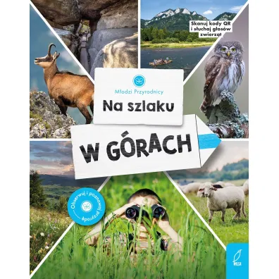 M�odzi przyrodnicy. Na szlaku. W g�rach