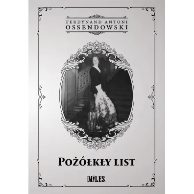 Po��k�y list - Antoni Ferdynand Ossendowski