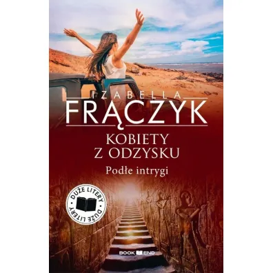 Pod�e intrygi. Kobiety z odzysku. Tom 5. Du�e litery - Izabella Fr�czyk