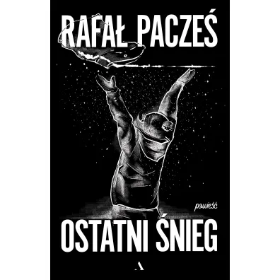 Ostatni �nieg - Rafa�  Pacze�