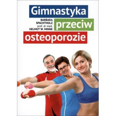 Gimnastyka przeciw osteoporozie