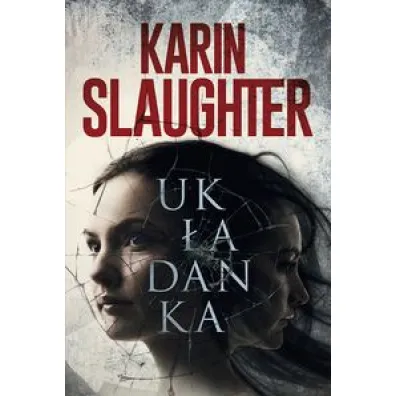 Uk�adanka - Karin Slaughter