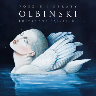 Poezje i obrazy / Poetry and Paintings - Rafa� Olbi�ski