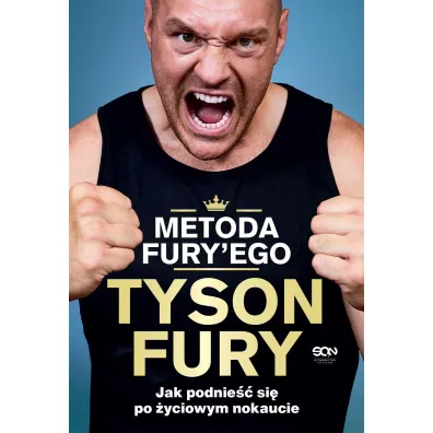 Metoda Fury'ego. Jak podnie�� si� po �yciowym nokaucie - Richard Waters, Tyson  Fury