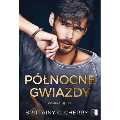 Pnocne gwiazdy. Seria Kompas. Tom 4 - Brittainy C. Cherry