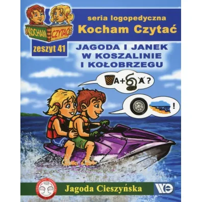 Kocham czyta� Zeszyt 41 Jagoda i Janek w Koszalinie i Ko�obrzegu - Jagoda Cieszy�ska