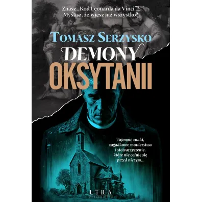 Demony Oksytanii - Tomasz Serzysko