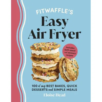 Fitwaffle`s Easy Air Fryer - Eloise Head