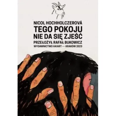Tego pokoju nie da si� zje�� - Justyna  Adamus