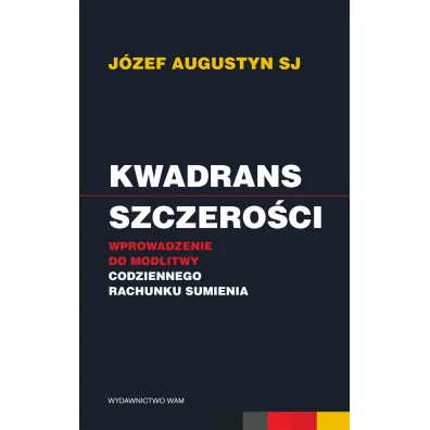 Kwadrans szczero�ci - J�zef Augustyn