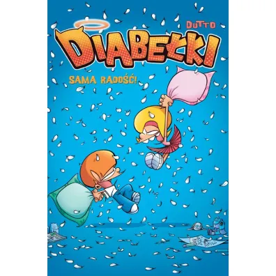 Komiksy s� super!, Diabe�ki Sama rado��. Diabe�ki. Tom 2