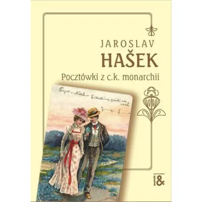 Poczt�wki z c.k. monarchii - Hasek Jaroslav