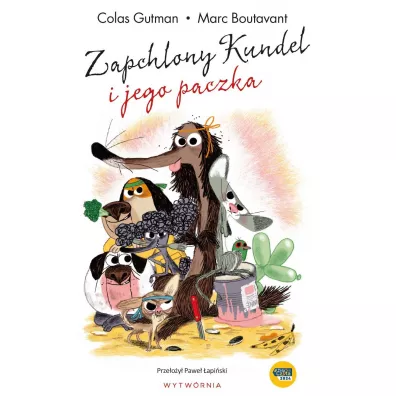 Zapchlony Kundel i jego paczka - Colas Gutman