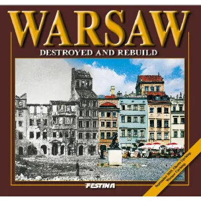 Warszawa zburzona i odbudowana wer. angielska - Jaros�aw Zieli�ski