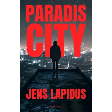 Paradis City - Jens Lapidus