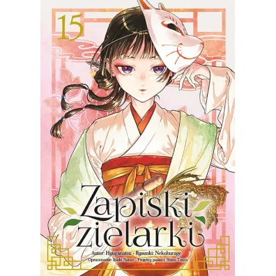 Zapiski zielarki. Tom 15 - Natsu Hyuuga, Nekokurage, Itsuki Nanao
