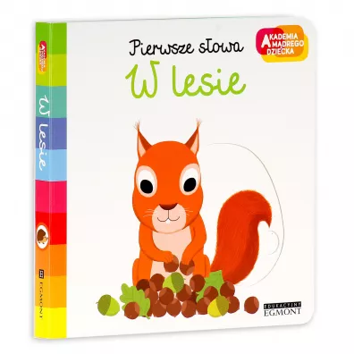W lesie. Akademia Mdrego Dziecka. Pierwsze sowa