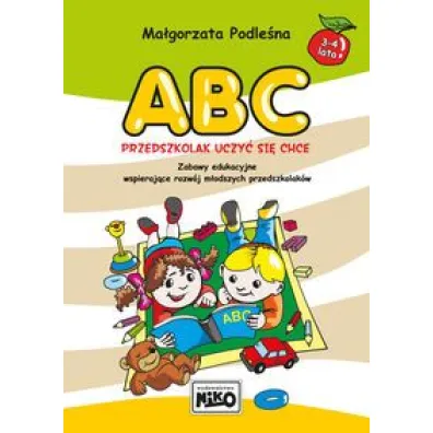 ABC. Pzedszkolak uczy� si� chce - Ma�gorzata Podle�na