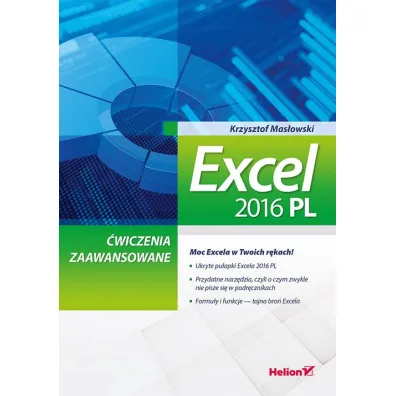 Excel 2016 PL. �wiczenia zaawansowane - Krzysztof Mas�owski