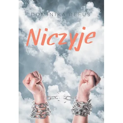 Niczyje - Dominika  Refus