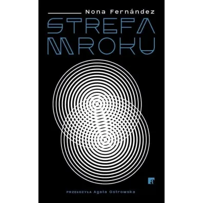 Strefa mroku - Nona Fernandez