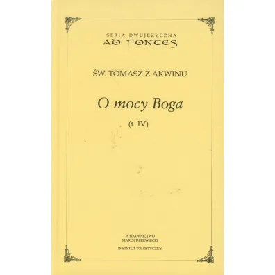 O mocy Boga Tom 4 - Tomasz z Akwinu