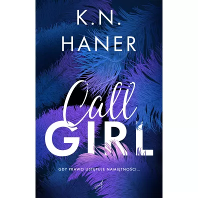 Call girl - K. N. Haner