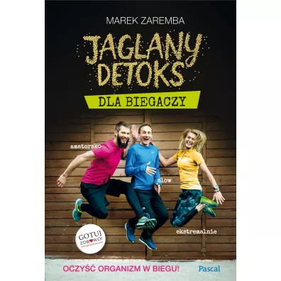 Jaglany detoks dla biegaczy - Marek Zaremba