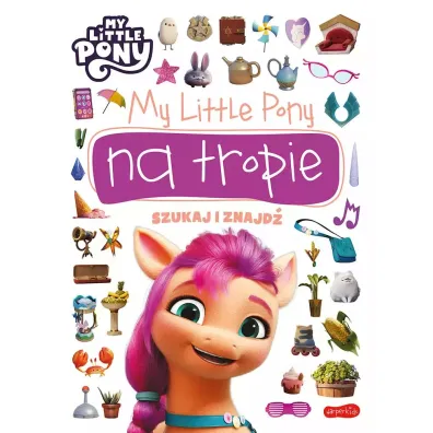 My Little Pony. Na tropie. Szukaj i znajd�