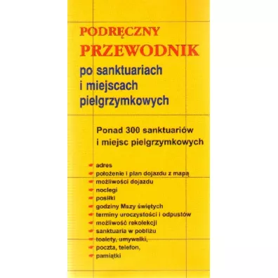 Przewodnik po sanktuariach i miejscach pielgrzymkowych