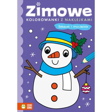 Ba�wanek i przyjaciele. Zimowe kolorowanki z naklejkami