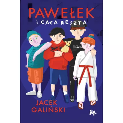 Pawe�ek i ca�a reszta - Jacek Gali�ski