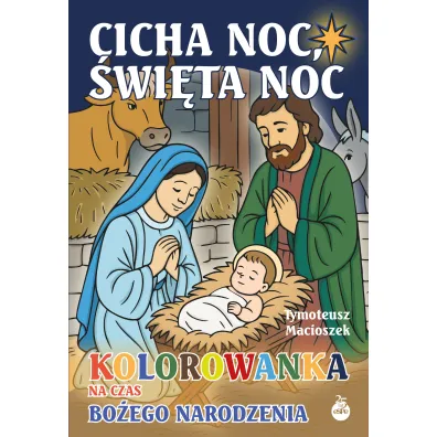 Cicha noc, �wi�ta noc - Tymoteusz  Macioszek