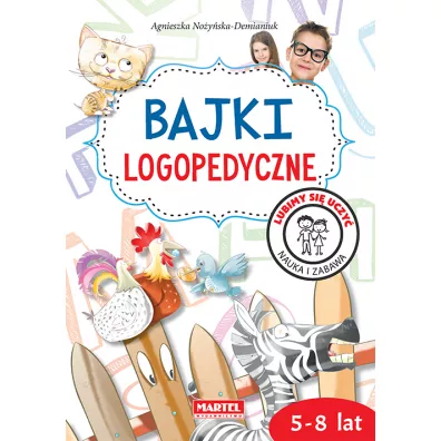 Bajki logopedyczne - Agnieszka Noyska-Demianiuk