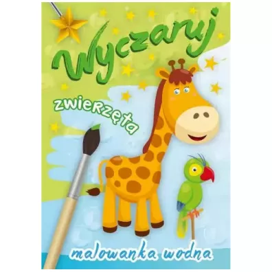 Malowanka wodna. Wyczaruj zwierzta