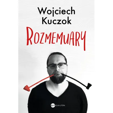 Rozmemuary - Wojciech Kuczok