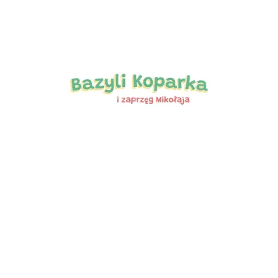 Ksi��eczka 240X210 TW Bazyli Koparka i zaprz�g Miko�aja SKRZAT 980911