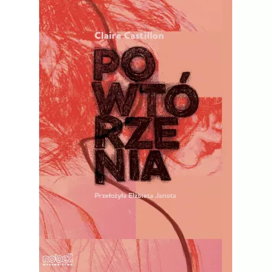 Powt�rzenia - Claire Castillon
